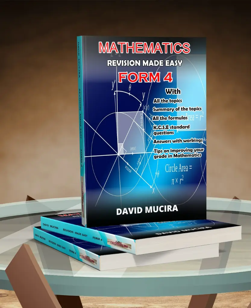 MATHEMATICS REVISION MADE EASY FORM 4